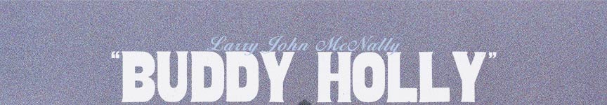 Larry John McNally - Buddy Holly